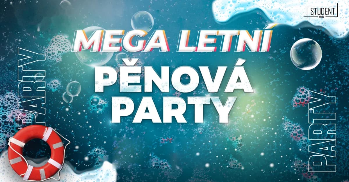 Pěnová párty — plakát akce Student Vibes